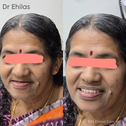 EM Dental Care Multispeciality Clinic